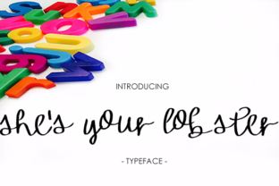 She’s Your Lobster: A Fun Handwritten Script for Casual Design Projects